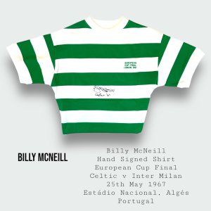 Billy McNeill Hand Signed Celtic 1967 European Cup Final Shirt