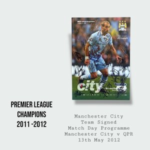 Manchester City Team Signed Match Day Programme From The Historic Match v QPR - Champions 2011 / 2012