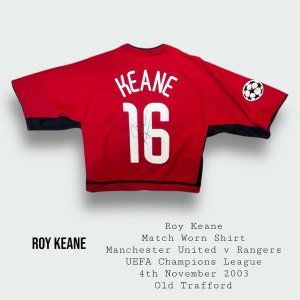 Roy Keane Match Worn & Signed Manchester United UEFA Champions League Shirt 2003 - 2004 Season